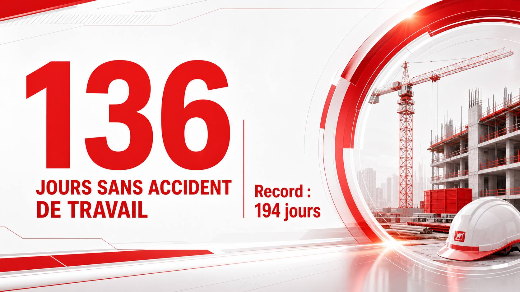 Compteur de jours sans accident du travail PREV INDUSTRIES sur un chantier BTP